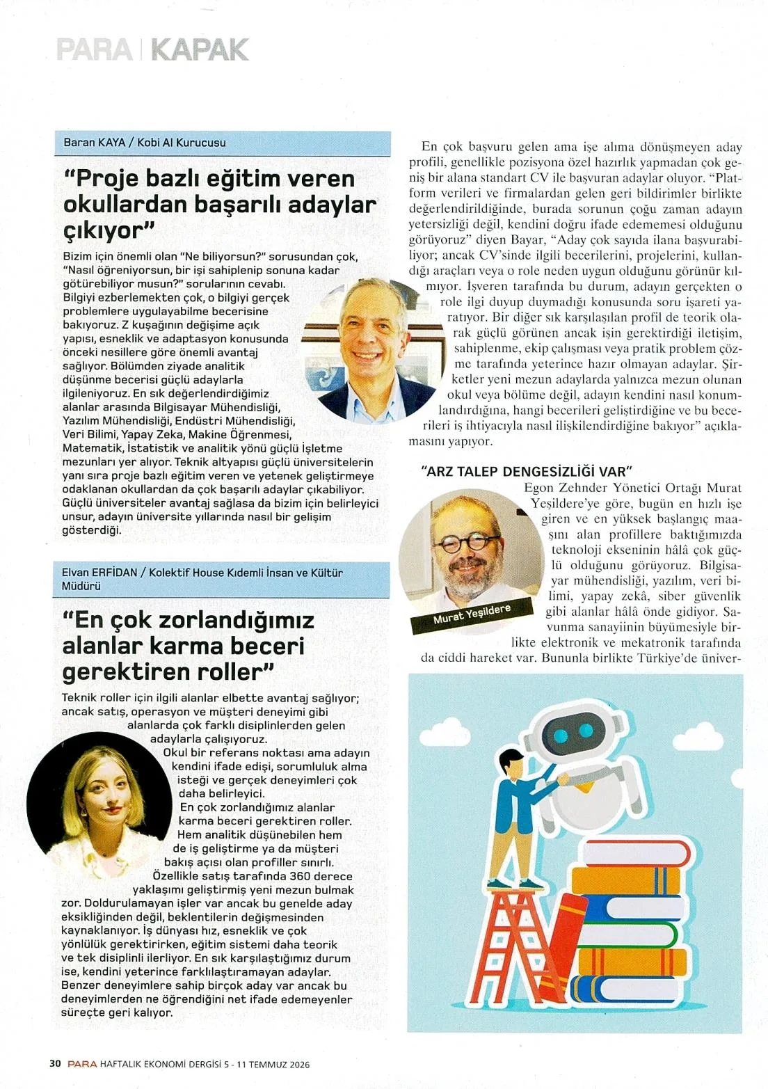 Şimdi trend kendi elemanını yetiştirmek? (Para Gazetesi 05.07.2026)